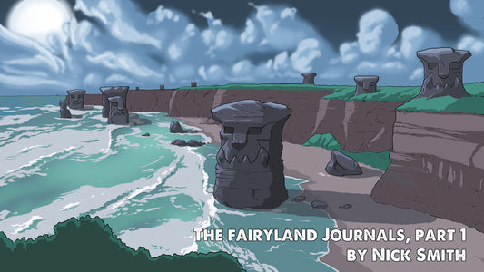 Free short story: The Fairyland Journals, part 1