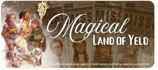 A new Yeld Actual Play series from Roll Fourth!