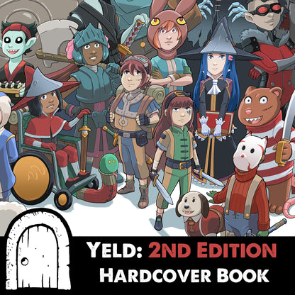 The Magical Land of Yeld: 2nd Edition